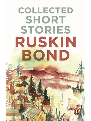 Collected Stories – Ruskin Bond